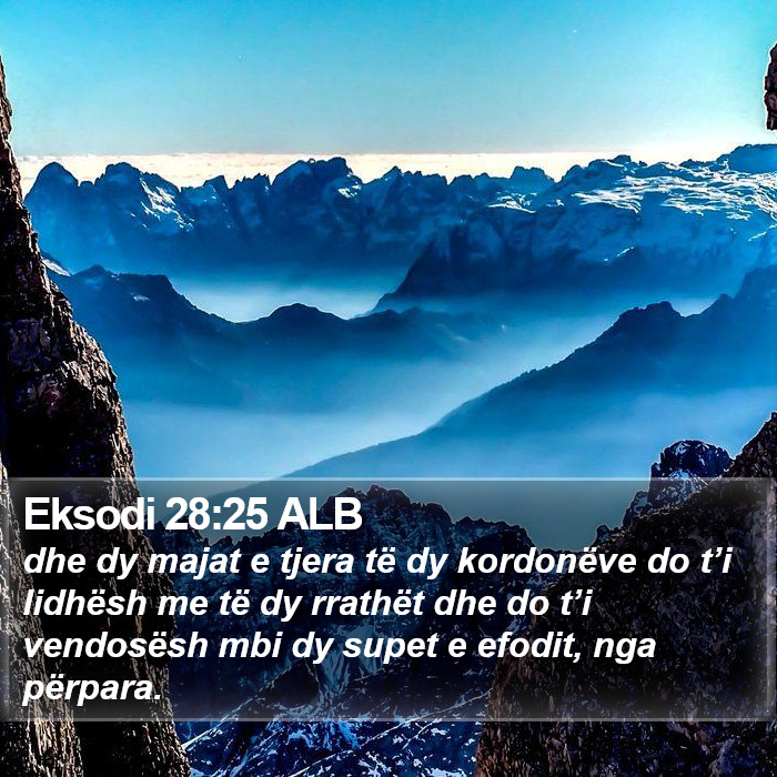 Eksodi 28:25 ALB Bible Study