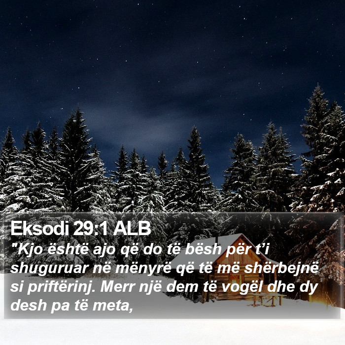 Eksodi 29:1 ALB Bible Study