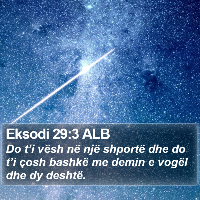 Eksodi 29:3 ALB Bible Study