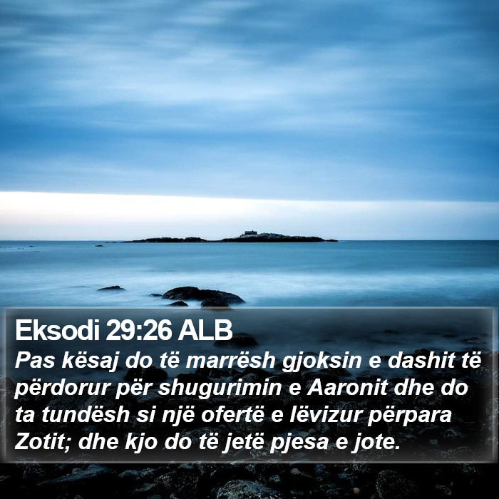 Eksodi 29:26 ALB Bible Study