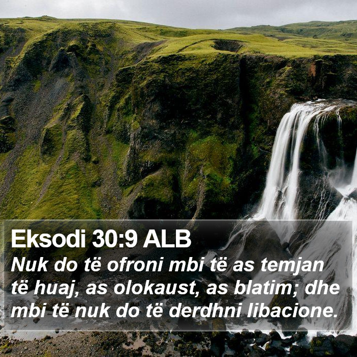 Eksodi 30:9 ALB Bible Study