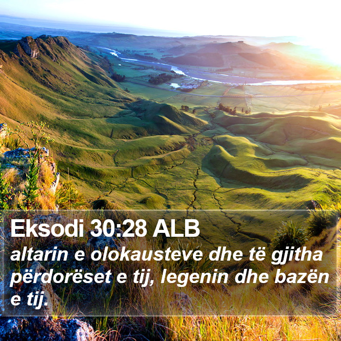 Eksodi 30:28 ALB Bible Study