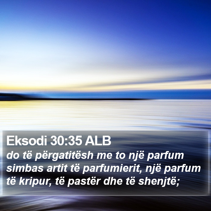 Eksodi 30:35 ALB Bible Study