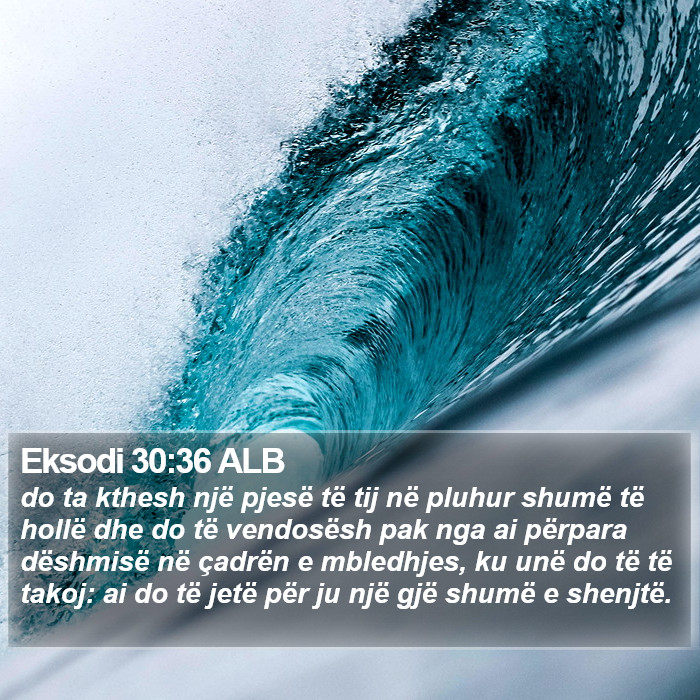 Eksodi 30:36 ALB Bible Study