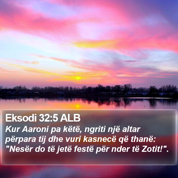 Eksodi 32:5 ALB Bible Study