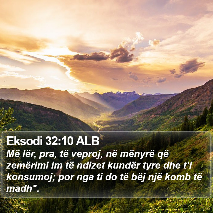 Eksodi 32:10 ALB Bible Study