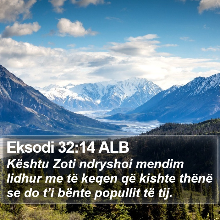 Eksodi 32:14 ALB Bible Study