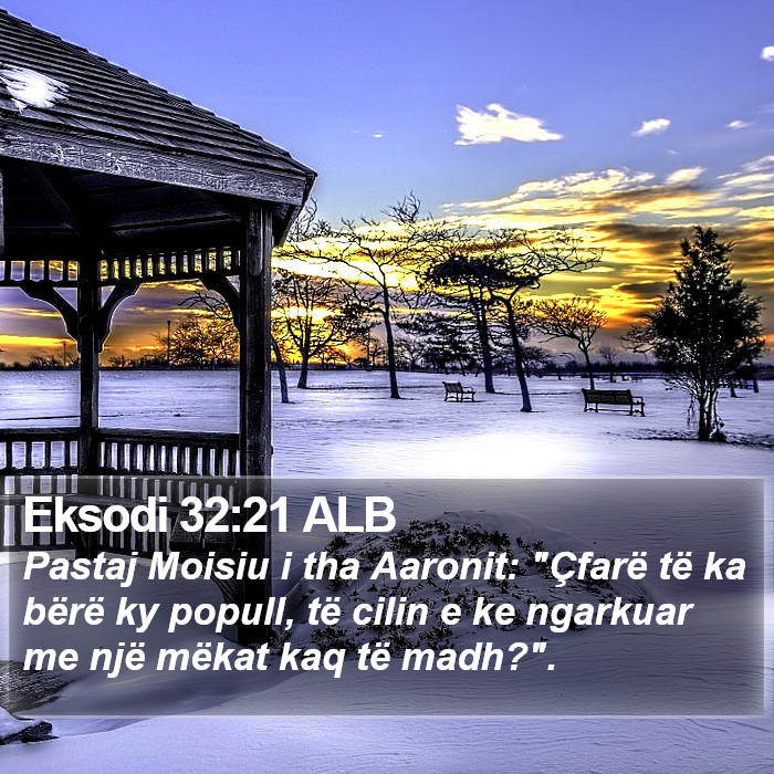 Eksodi 32:21 ALB Bible Study