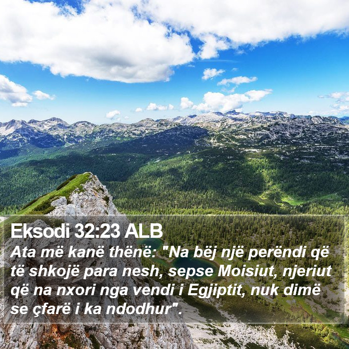Eksodi 32:23 ALB Bible Study