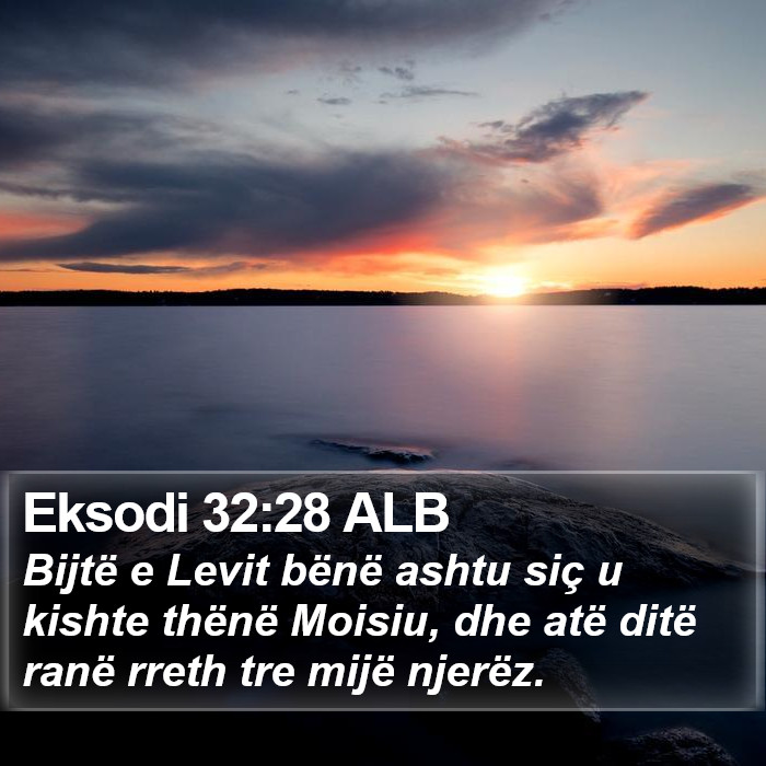 Eksodi 32:28 ALB Bible Study