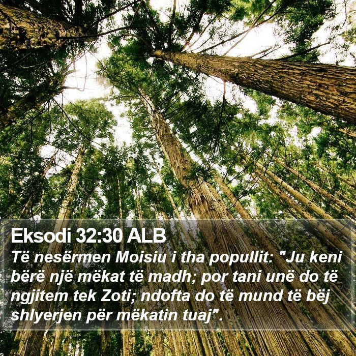Eksodi 32:30 ALB Bible Study