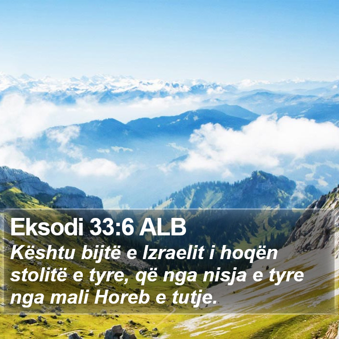 Eksodi 33:6 ALB Bible Study