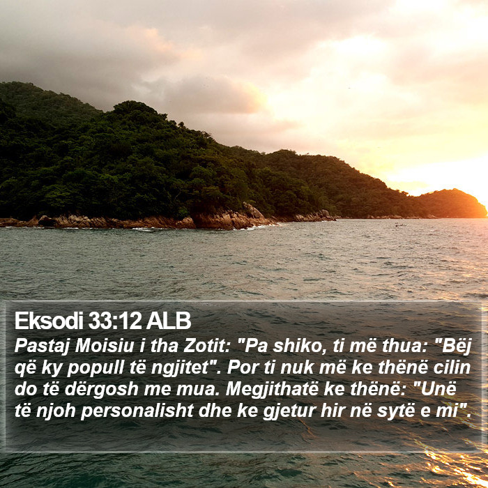 Eksodi 33:12 ALB Bible Study