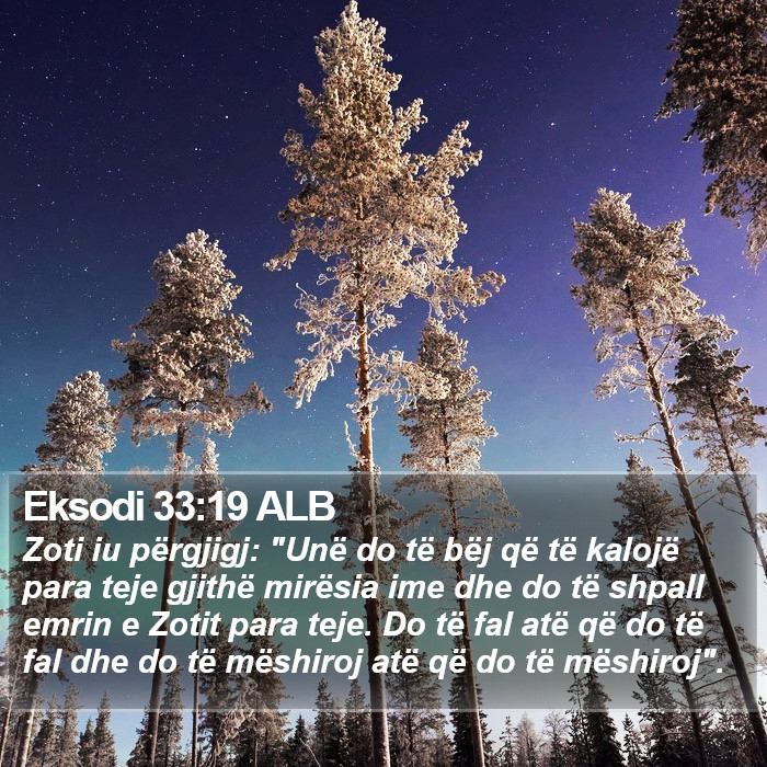 Eksodi 33:19 ALB Bible Study