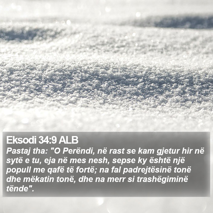 Eksodi 34:9 ALB Bible Study