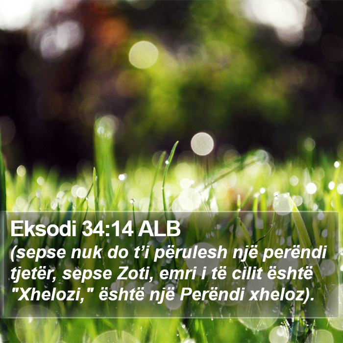 Eksodi 34:14 ALB Bible Study