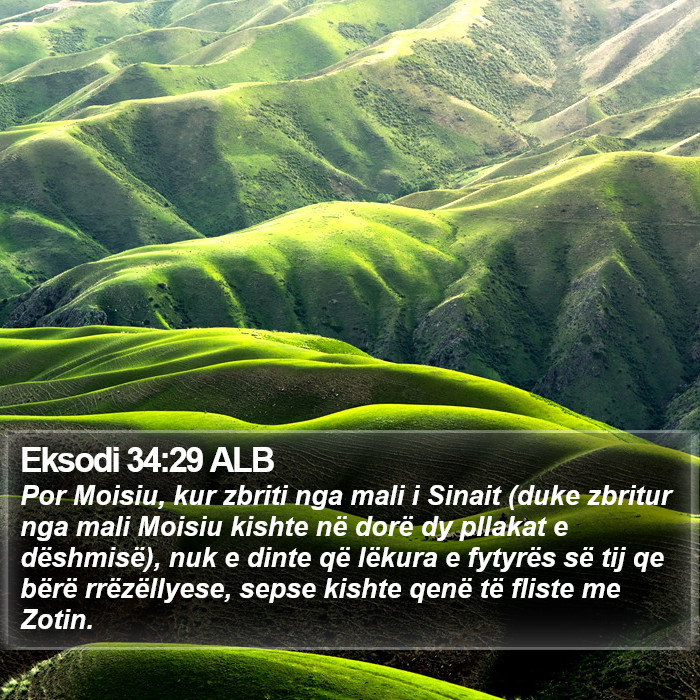 Eksodi 34:29 ALB Bible Study