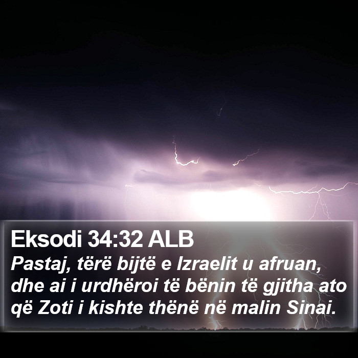 Eksodi 34:32 ALB Bible Study