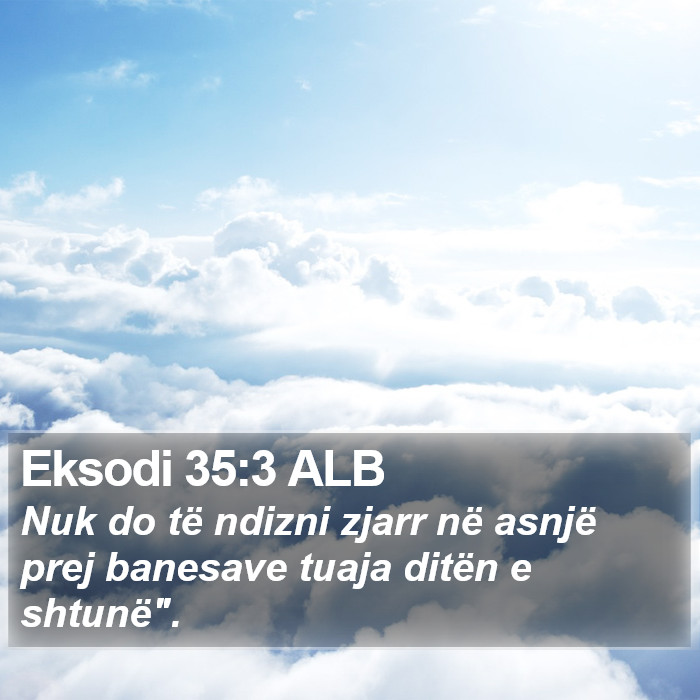 Eksodi 35:3 ALB Bible Study