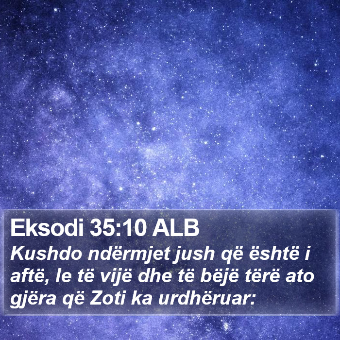 Eksodi 35:10 ALB Bible Study