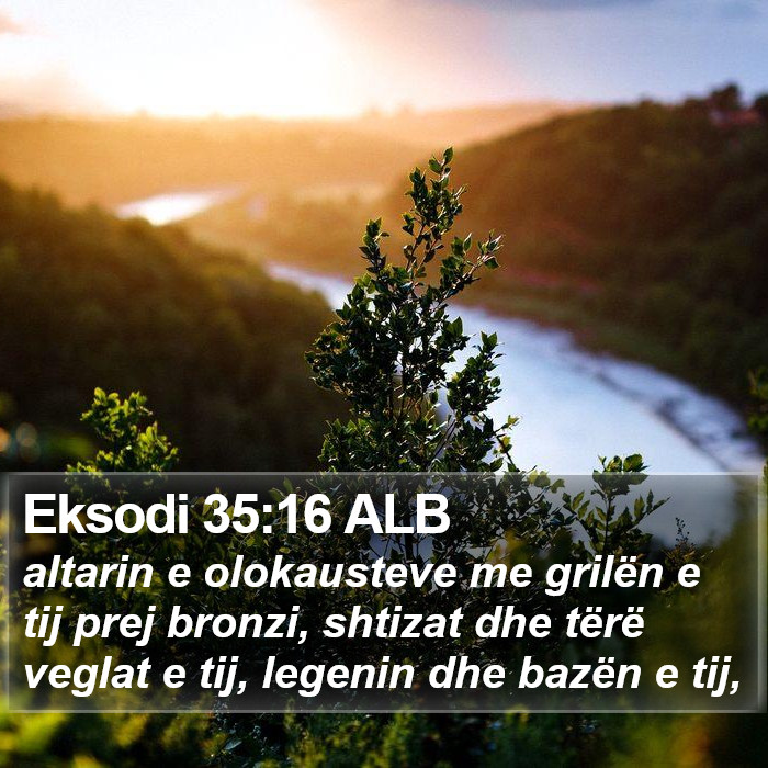 Eksodi 35:16 ALB Bible Study