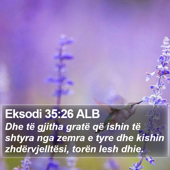 Eksodi 35:26 ALB Bible Study