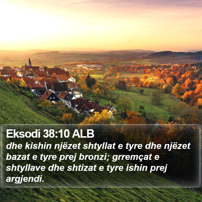 Eksodi 38:10 ALB Bible Study