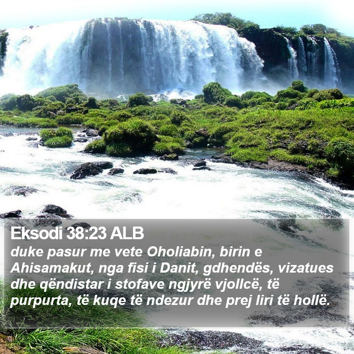 Eksodi 38:23 ALB Bible Study