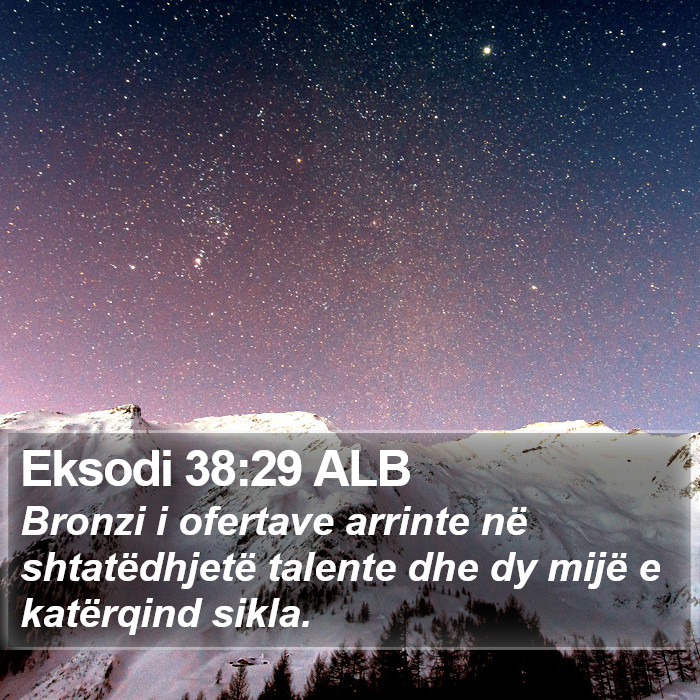 Eksodi 38:29 ALB Bible Study