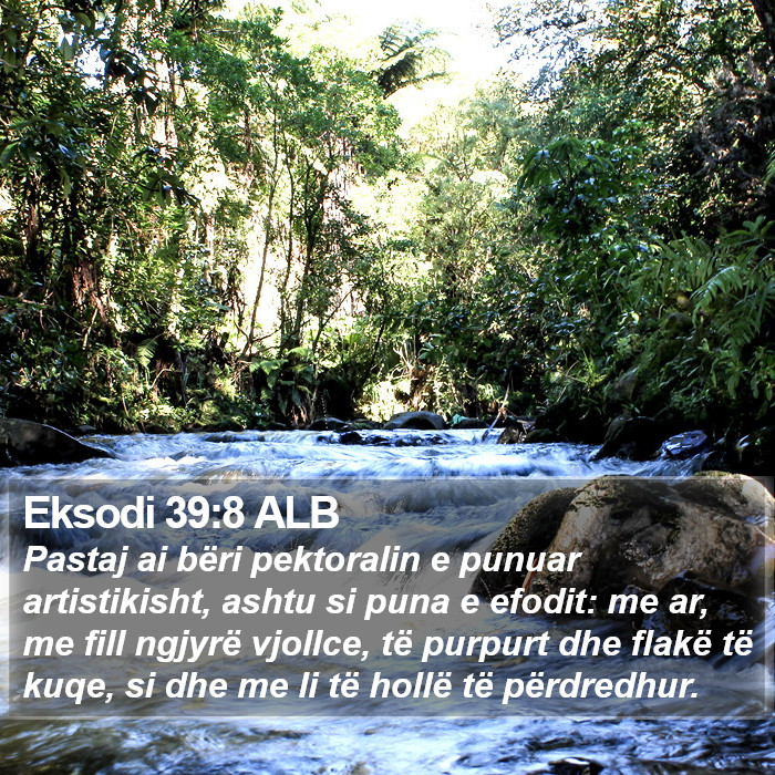Eksodi 39:8 ALB Bible Study