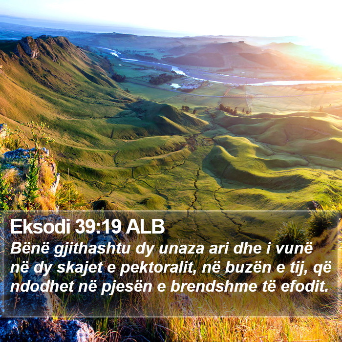 Eksodi 39:19 ALB Bible Study
