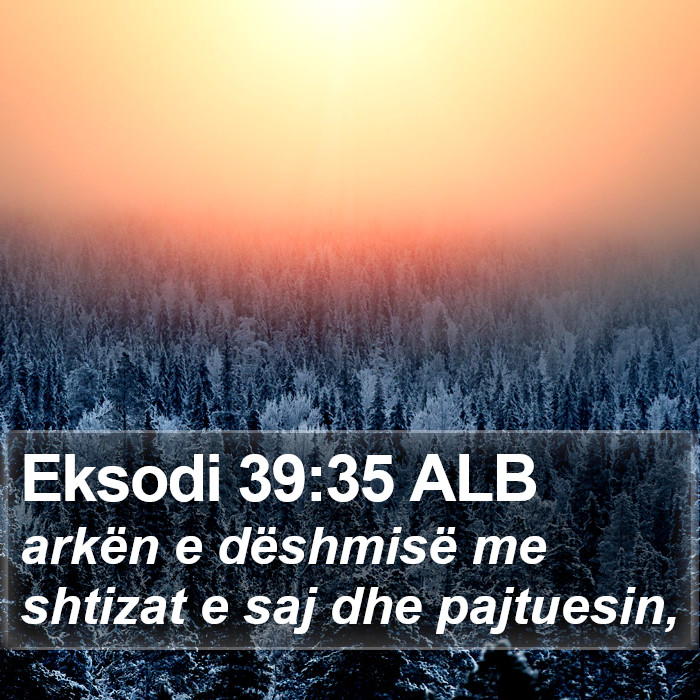 Eksodi 39:35 ALB Bible Study