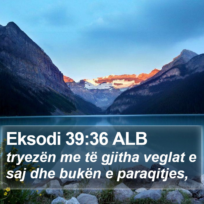 Eksodi 39:36 ALB Bible Study