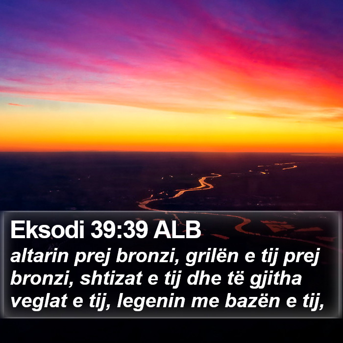 Eksodi 39:39 ALB Bible Study