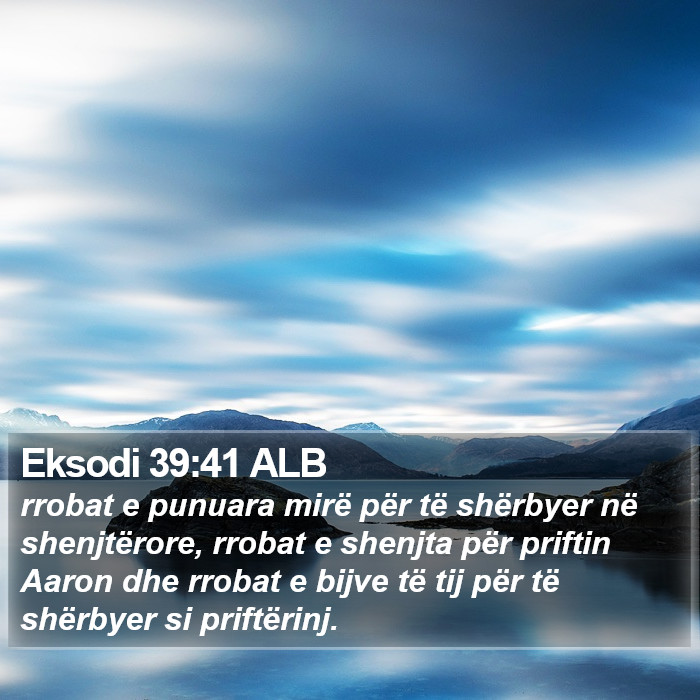Eksodi 39:41 ALB Bible Study