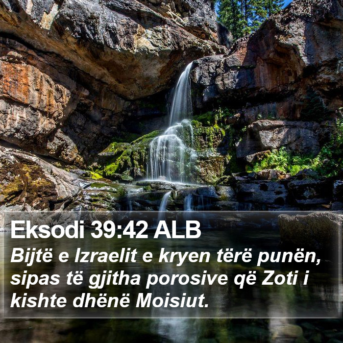 Eksodi 39:42 ALB Bible Study