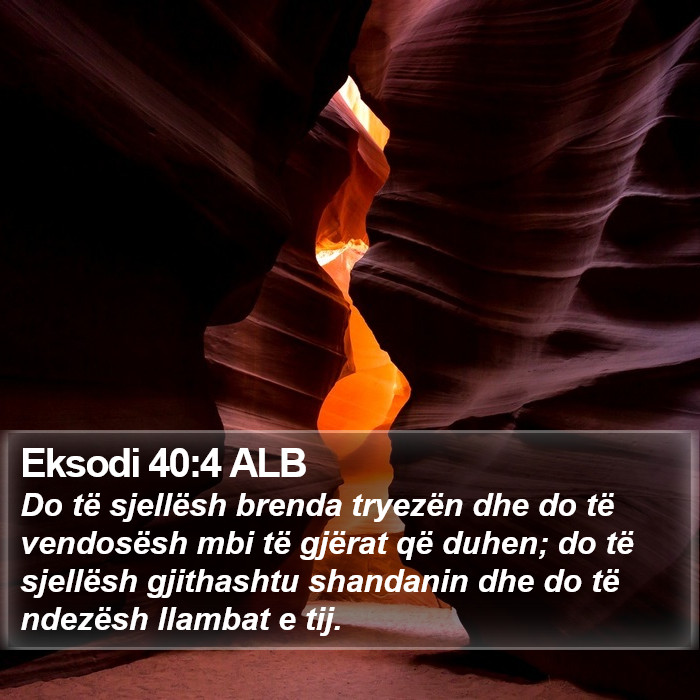 Eksodi 40:4 ALB Bible Study