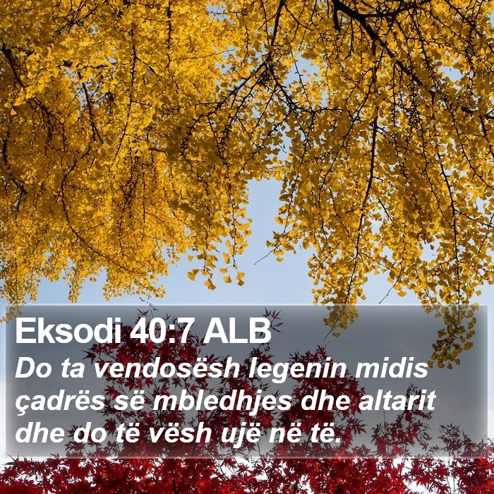 Eksodi 40:7 ALB Bible Study
