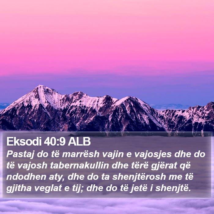 Eksodi 40:9 ALB Bible Study