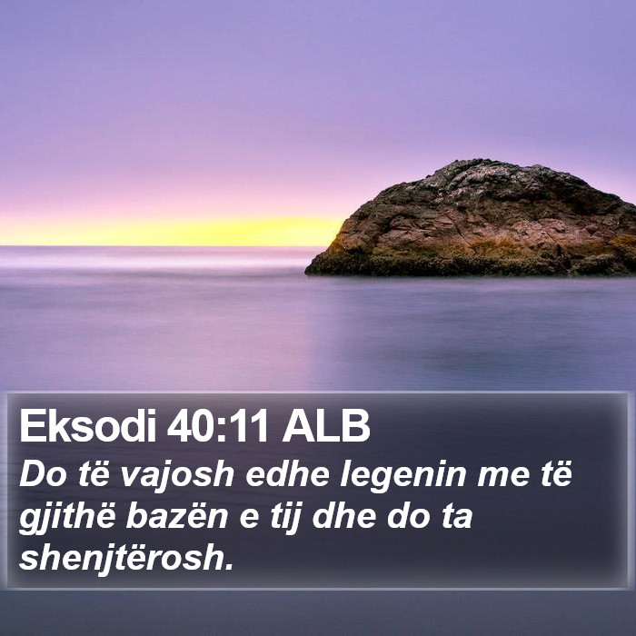 Eksodi 40:11 ALB Bible Study