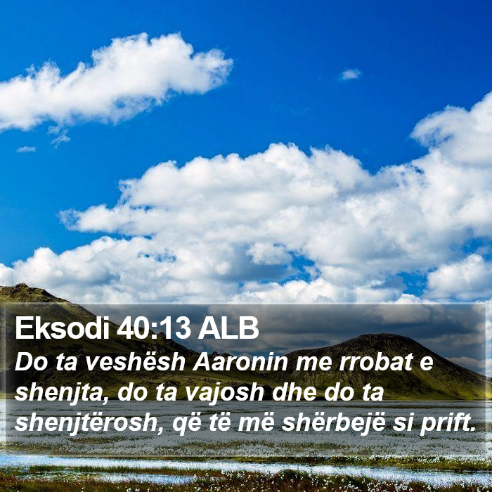 Eksodi 40:13 ALB Bible Study