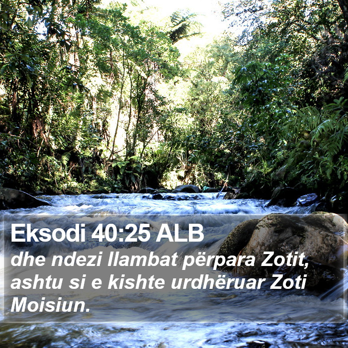 Eksodi 40:25 ALB Bible Study