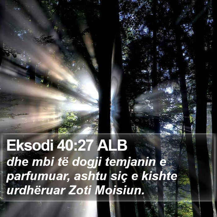 Eksodi 40:27 ALB Bible Study