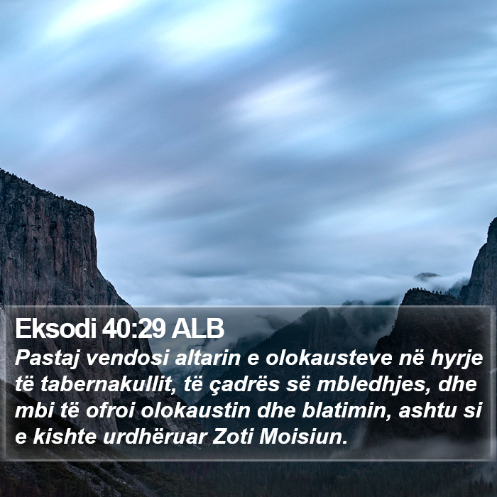 Eksodi 40:29 ALB Bible Study