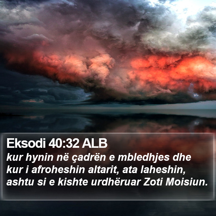 Eksodi 40:32 ALB Bible Study