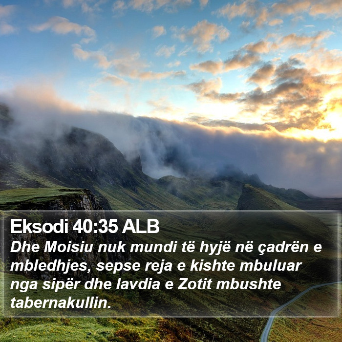 Eksodi 40:35 ALB Bible Study