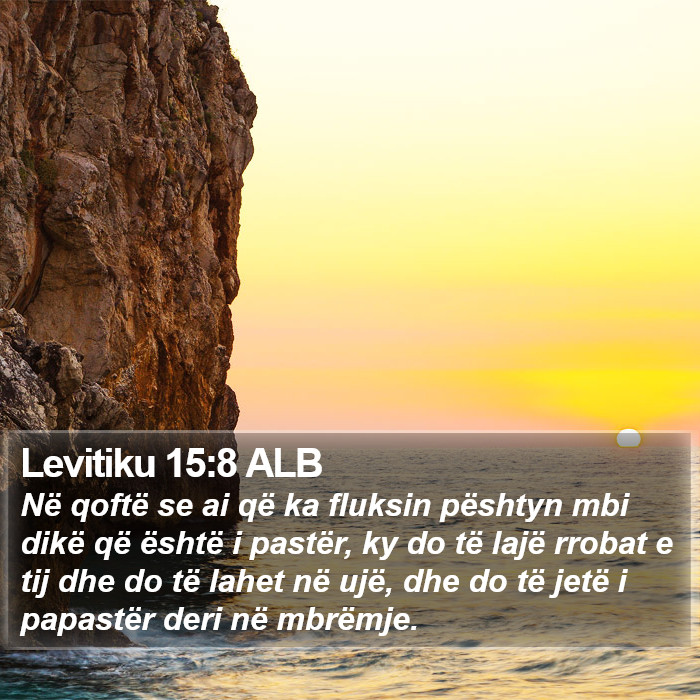 Levitiku 15:8 ALB Bible Study