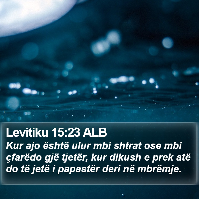 Levitiku 15:23 ALB Bible Study
