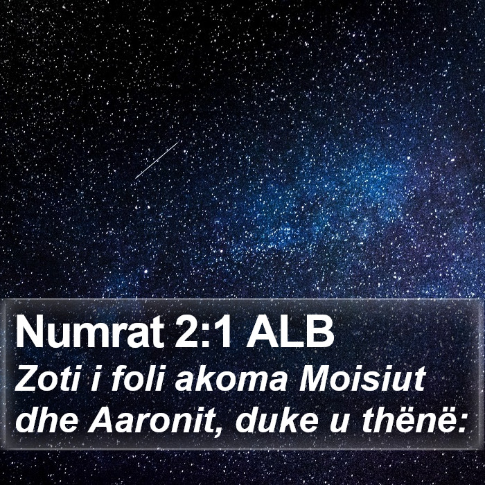 Numrat 2:1 ALB Bible Study