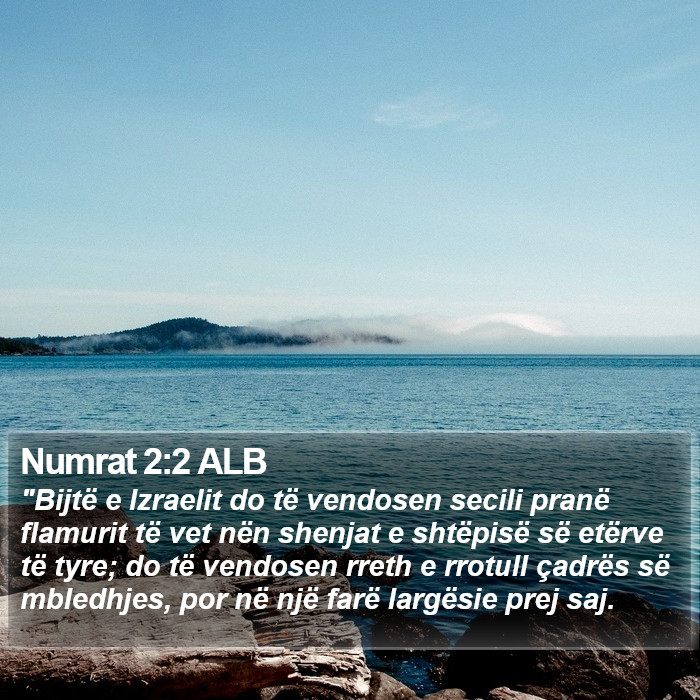 Numrat 2:2 ALB Bible Study
